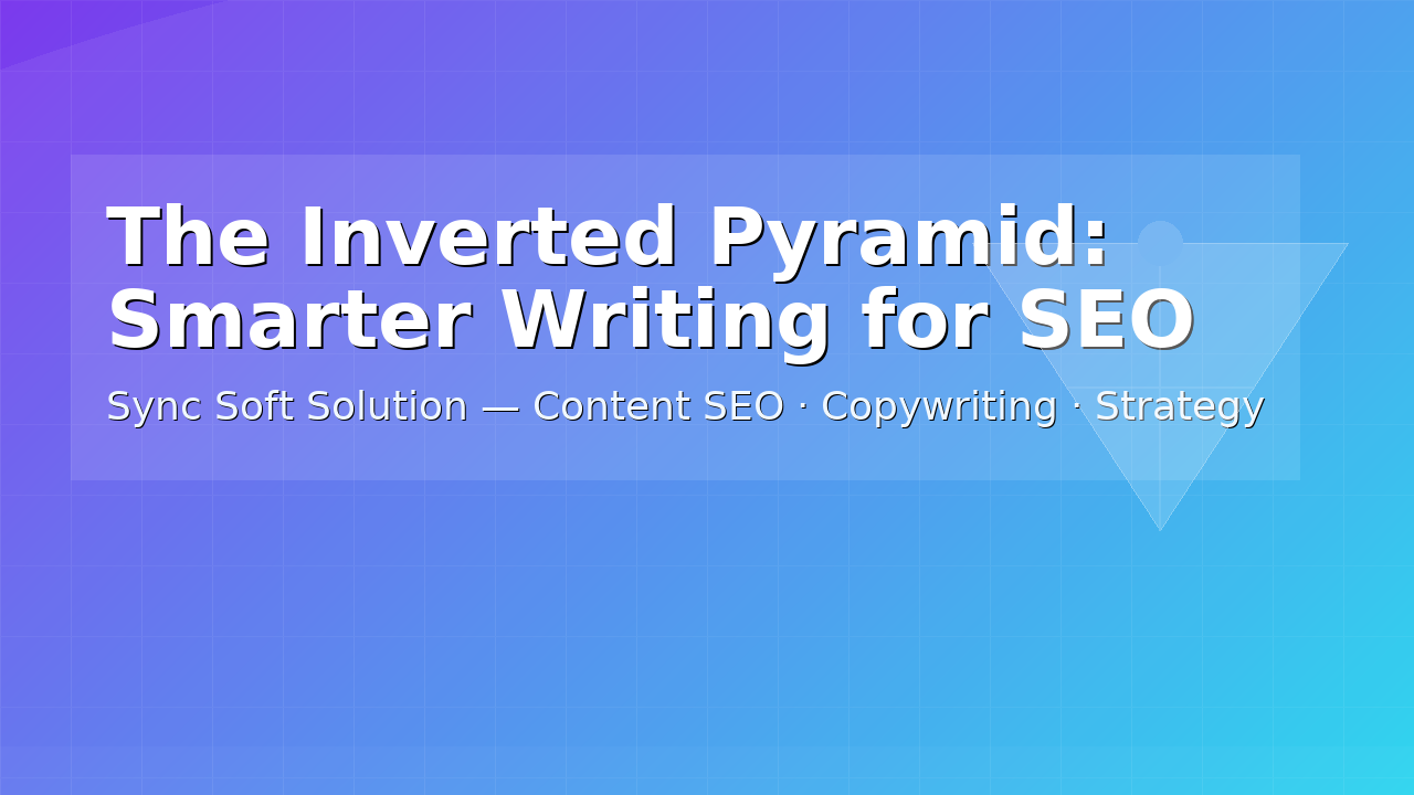 writing content with the inverted pyramid style